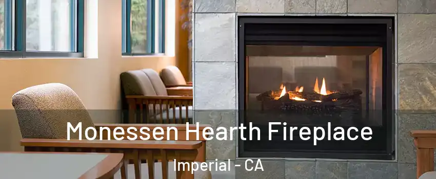  Monessen Hearth Fireplace Imperial - CA